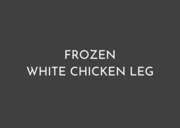 FROZEN WHITE CHICKEN LEG